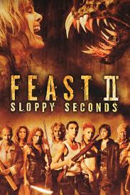 ดูหนังออนไลน์ฟรี Feast II- Sloppy Seconds (2008) พันธุ์ขย้ำเขี้ยวเขมือบโลก 2