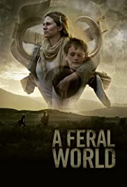 ดูหนังออนไลน์ฟรี A Feral World (2020) โลกที่ดุร้าย (ซาวด์ แทร็ค)