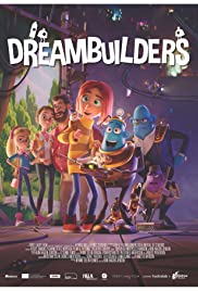 ดูหนังออนไลน์ฟรี Dreambuilders (2020) นักสร้างฝัน