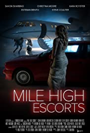 ดูหนังออนไลน์ Mile High Escorts (2020) ไมล์สูงคุ้มกัน