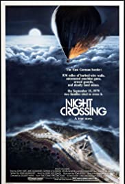 ดูหนังออนไลน์ Night Crossing (1982) ไนท์ แครสซิง