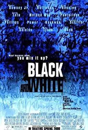 ดูหนังออนไลน์ฟรี Black and White (1999) แบล็ค แอด ไวท์