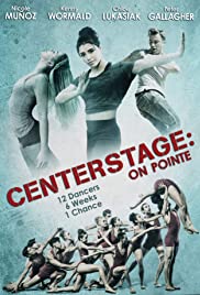 ดูหนังออนไลน์ฟรี Center Stage On Pointe (2016) เซนเตอร์สเตรทออนพ๊อยท์ (ซาวด์ แทร็ค)