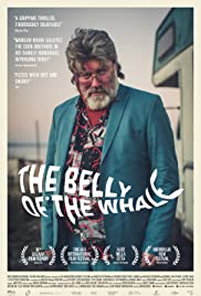 ดูหนังออนไลน์ฟรี The Belly of the Whale (2018) เดอะ เบลลี่ ออฟ เดอะ เวล