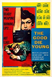 ดูหนังออนไลน์ฟรี The Good Die Young (1954) (ซาวด์แทร็ก)